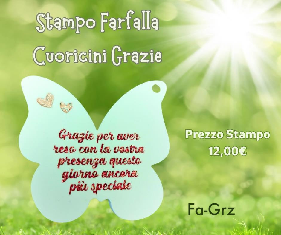 Stampo "Farfalla Cuoricini Grazie"