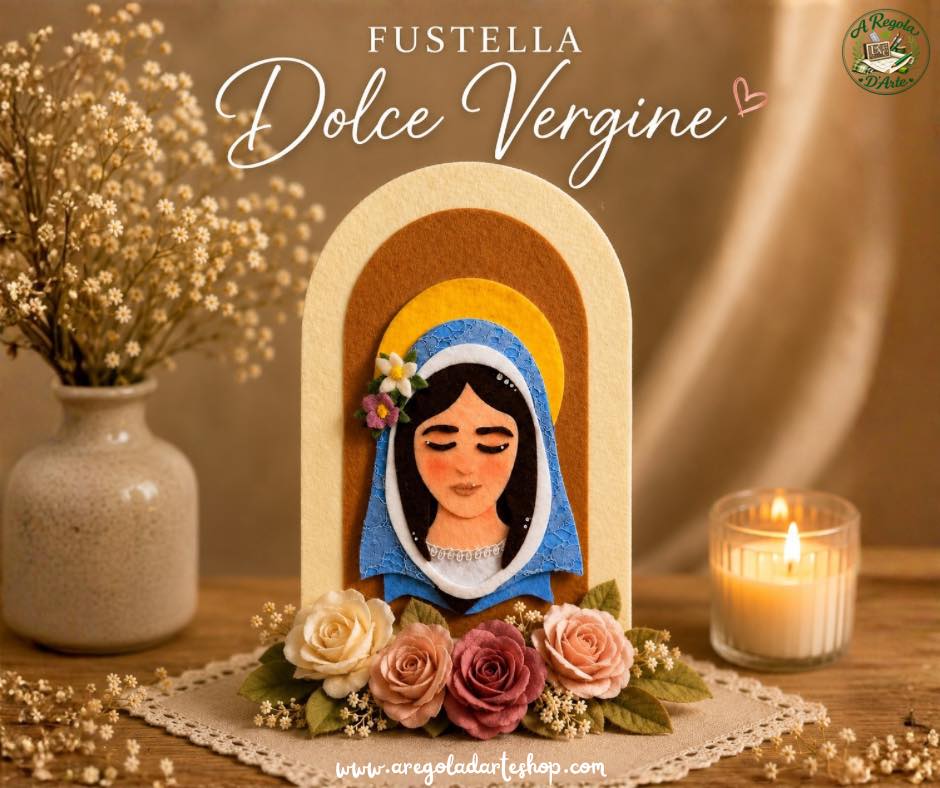 Fustella "Dolce Vergine"
