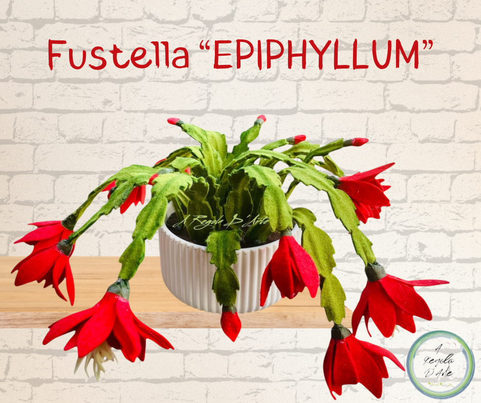 Fustella "Epiphyllum"