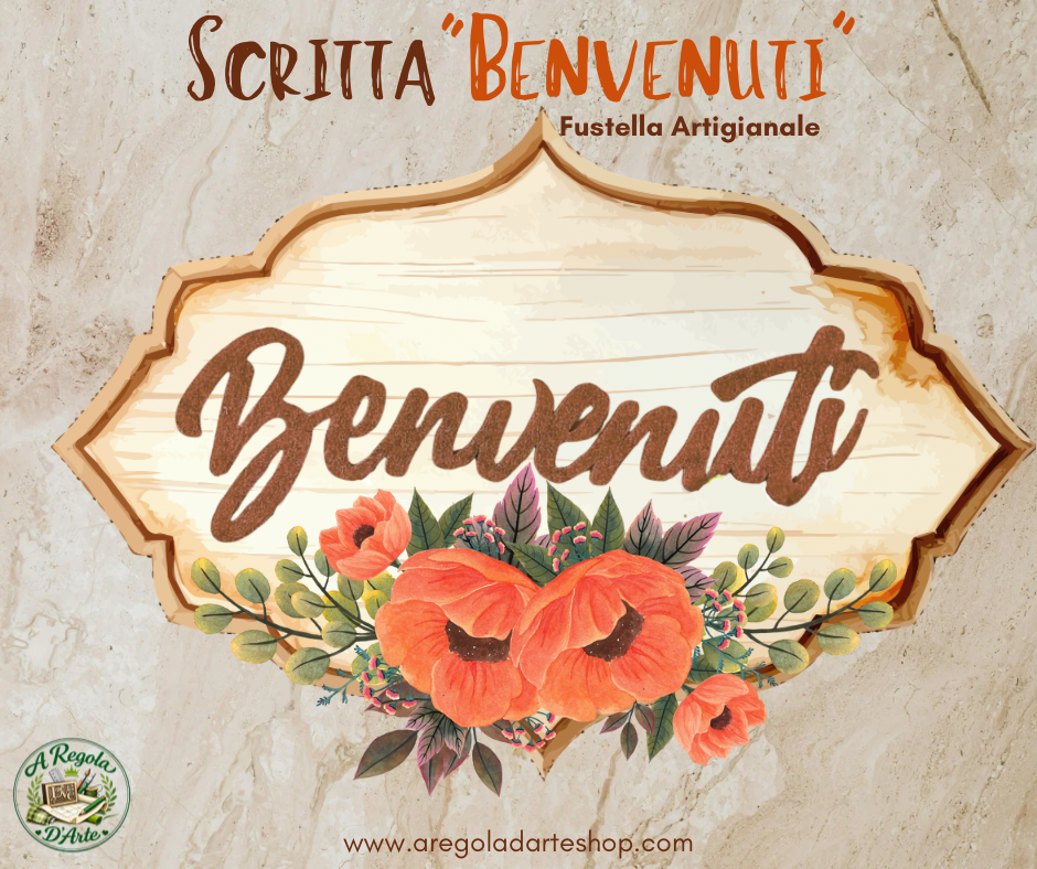 Fustella scritta "Benvenuti"