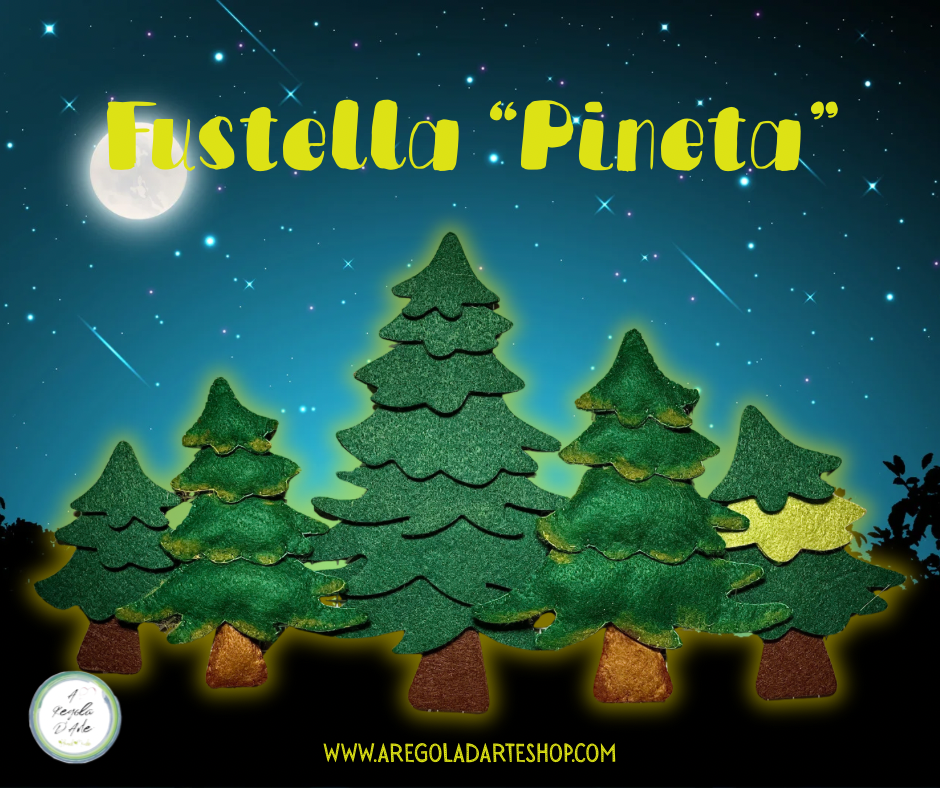 Fustella “Pineta”