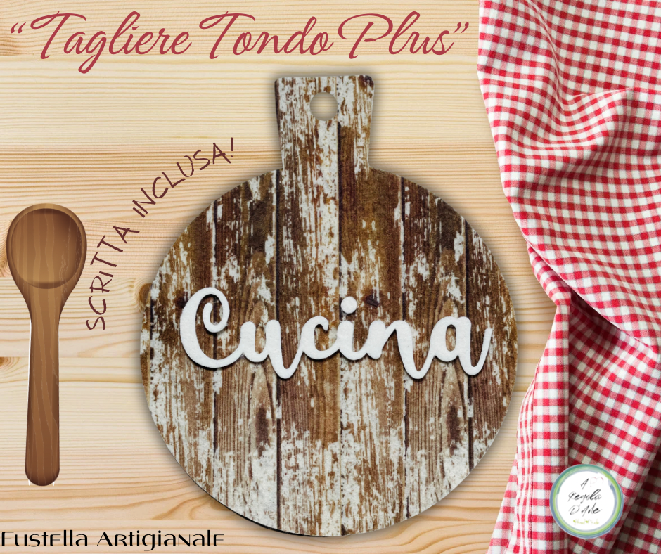 Fustella " Tagliere Tondo Plus" - con Mover e scritta