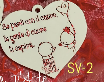 Cuore S.Valentino -Se parli con il cuore