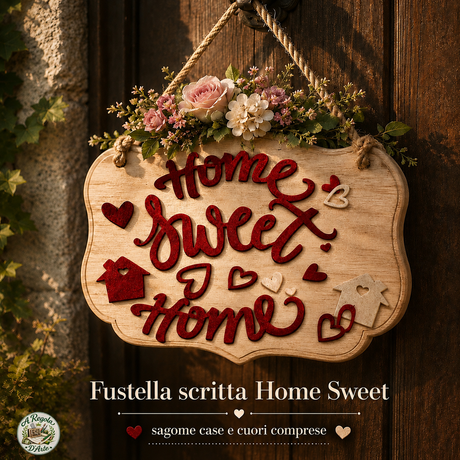 Fustella Home Sweet
