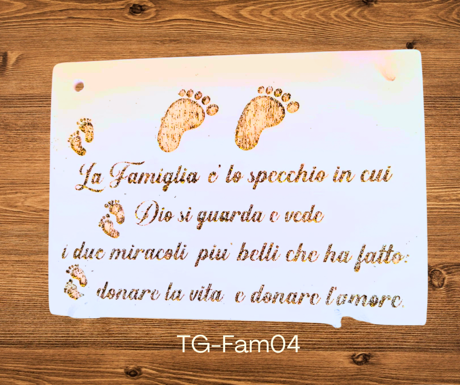 Targa "La Famiglia è lo specchio..."