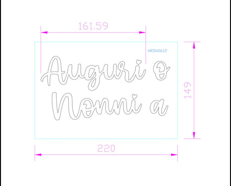 Fustella scritta calligarfica "Auguri Nonni-o-a"